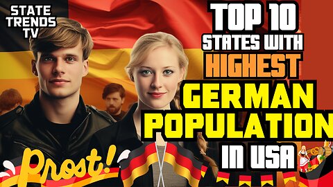 Highest GERMAN POPULATION States
