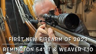 First new firearm for 2023! Remington 541-t with a Weaver T-10 scope. Gorgeous!