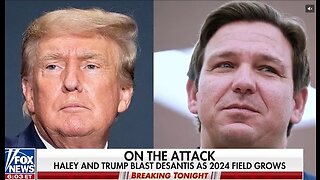 'Bonkers': Trump's Bizarre Reaction to DeSantis' 2024 Presidential Bid Is One for the Ag