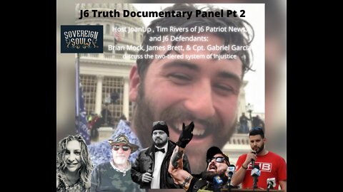 SOVEREIGN SOULS: J6 Truth Documentary Panel Pt. 2 - A Two-Tiered System of Injustice