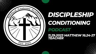 11.29.2023 Matthew 16.24-27 Teacher
