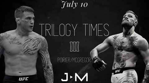 McGregor vs Poirier III: Trilogy Times (UFC 264)