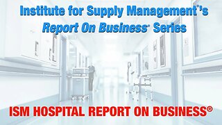 The ISM Hospital Report