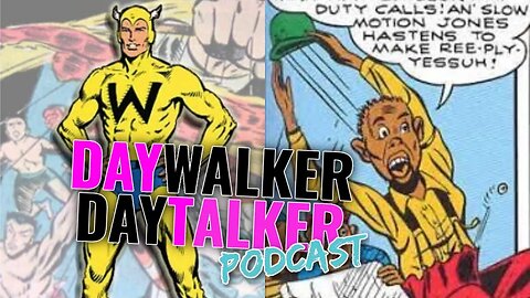 Golden Age Superheroes that NO ONE asked for | Best of Daytalker Podcast