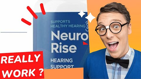 Neurorise Hearing Support Formula Review: Does It Really Work? | Neurorise Reviews
