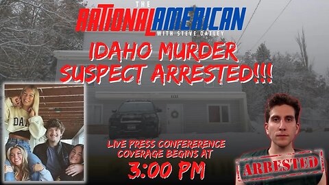 BREAKING: Idaho Quadrupile Murder Suspect Arrested in PA