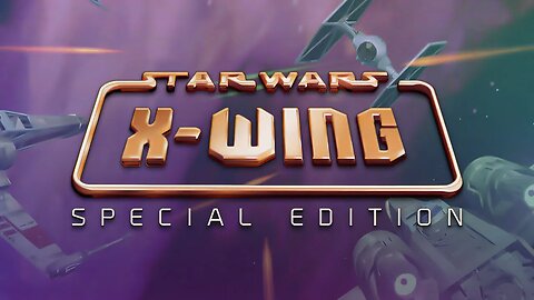 STAR WARS™ - X-Wing Special Edition