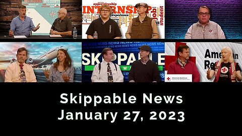 Skippable News January 27, 2023
