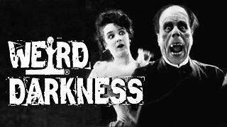 “THE REAL HORROR BEHIND PHANTOM OF THE OPERA” and More Terrifying True Stories! #WeirdDarkness