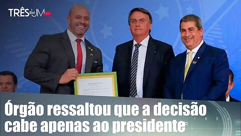 AGU conclui que indulto de Bolsonaro a Daniel Silveira não pode ser revisto