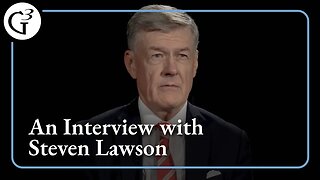 An Interview with Steven Lawson