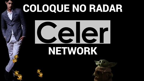 O que e o Celer Network No Radar