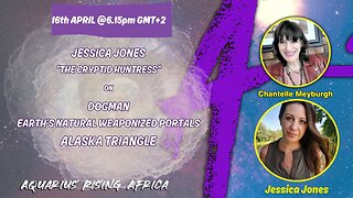 LIVE with THE CRYPTID HUNTRESS on DOGMAN, THE ALASKA TRIANGLE & EARTH'S WEAPONIZED PORTALS