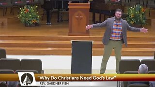 “Why Do Christians Need God's Law?”