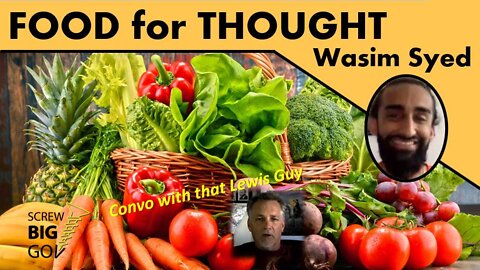 Food for Thought with Wasim Syed