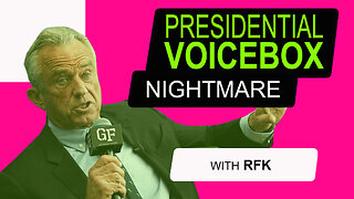 RFK Presidential Nightmare