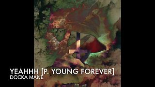 Yeahhh [p. Young Forever]