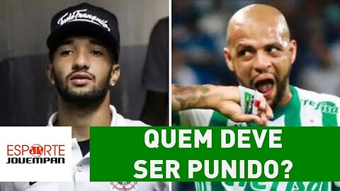 Clayson, Felipe Melo ou ambos? QUEM deve ser PUNIDO?