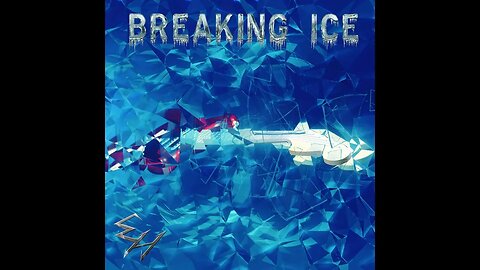 Breaking Ice (Full album remaster)