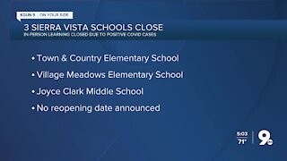 Three Sierra Vista schools shut down in-person learning
