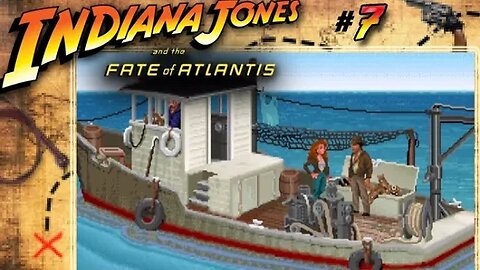 Indiana Jones and the Fate of Atlantis: Part 7 - Lost at Sea (with commentary) PC