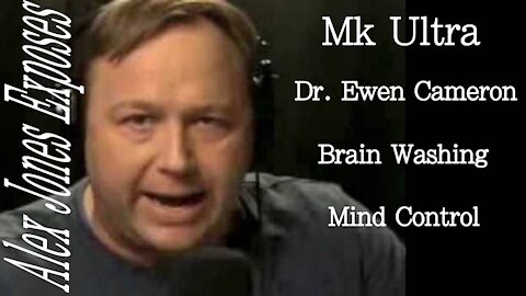 Alex Jones Exposes Mk Ultra Mind Control Programs