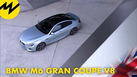 BMW M6 Gran Coupe V8 | Motorvision International