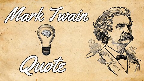 Avoid Small-Minded People: Mark Twain's Advice