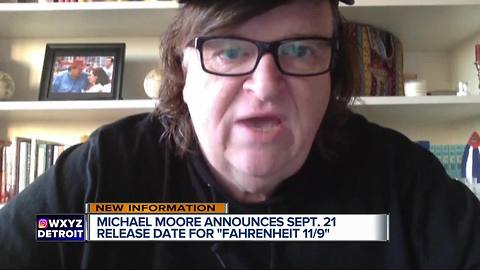 Director Michael Moore announces released date for Fahrenheit 11/9