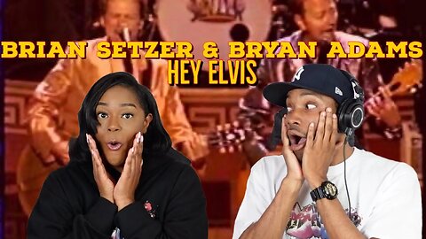 Brian Setzer & Bryan Adams “Hey Elvis” Reaction| Asia and BJ