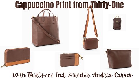 ☕Cappuccino Print from Thirty-One | Ind. Director, Andrea Carver | Bag, Wallets, and Crossbody