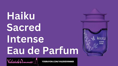 Find Your Zen Haiku Perfume Collection AVON Campaign 09 2024