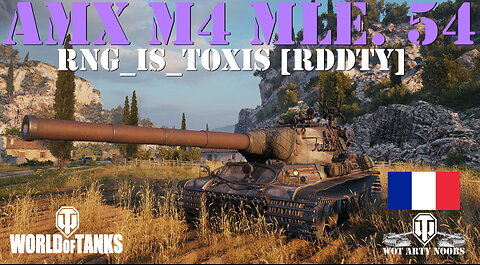 AMX M4 mle. 54 - RNG_Is_Toxis [RDDTY]