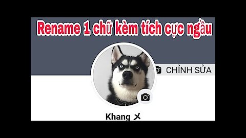 Cách rename 1 chữ kèm tích cực chất mới nhất 2019