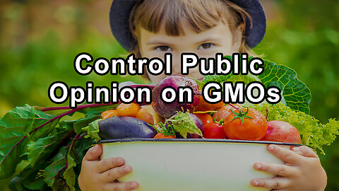 Manipulated Narratives: The Billion-Dollar Effort to Control Public Opinion on GMOs and Pesticides