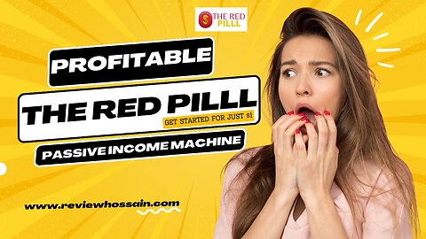 The Red Pilll Review - How Profitable Passive Income Machine