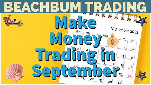 Make Money Trading in September