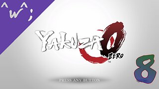 Epic-Tastic Plays - Yakuza 0 (Part 8)