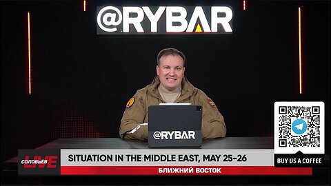 ►🚨▶◾️⚡️⚡️🇮🇱⚔️🇵🇸 Rybar Review of the Middle East on May 25-26 2024