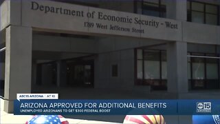 Arizona approved for additional unemployment benefits