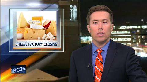 Fon du Lac cheese factory to close, more than 125 employees affected