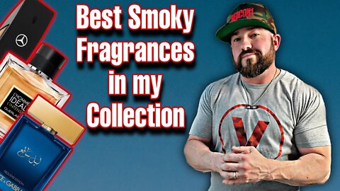 The 10 Best Smoky Fragrances in my Collection (2022)