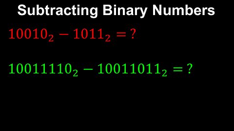 Subtracting Binary Numbers - Discrete Mathematics