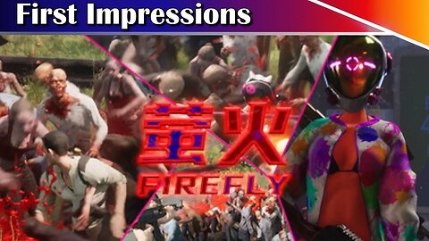 Zombies, Fog and Anime Girls. Just What A Growing Boy Needs - FireFly 萤火 Gameplay
