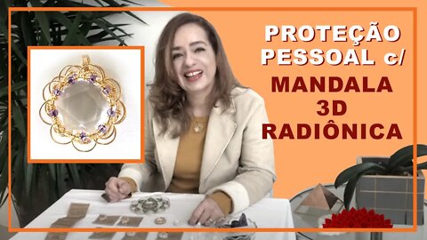 Proteção Pessoal com Mandala 3D Radiônica - Estrela de 6 pontas em Cristal de Quartzo