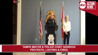Tampa Mayor and Police Chief address protests, looting and fires