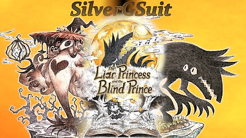 The Liar Princess and the Blind Prince: Part 2