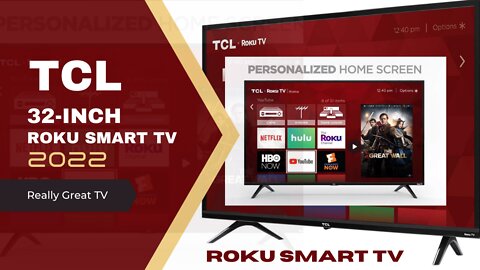 TCL 32-inch, 3-Series 720 pixel, Roku Smart TV