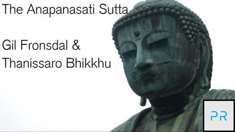 The Anapanasati Sutta: 4 stages of meditation