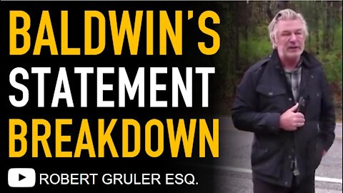 Baldwin’s Public Statement Legal Breakdown
